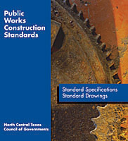 Public Works Construction Standards North Central Texas, Fourth Edition (2004) - Printed Version
